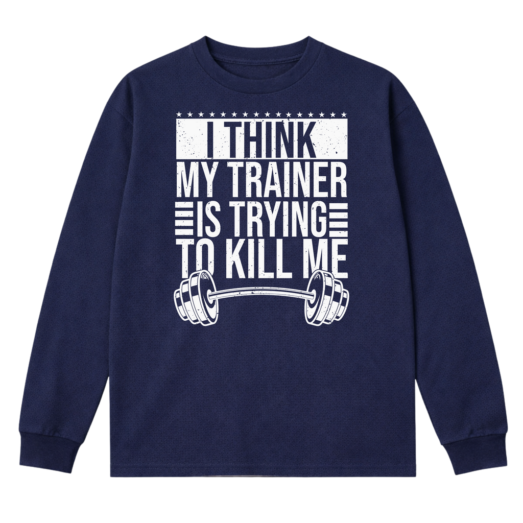 Crazy Trainer Long Sleeve T-Shirt