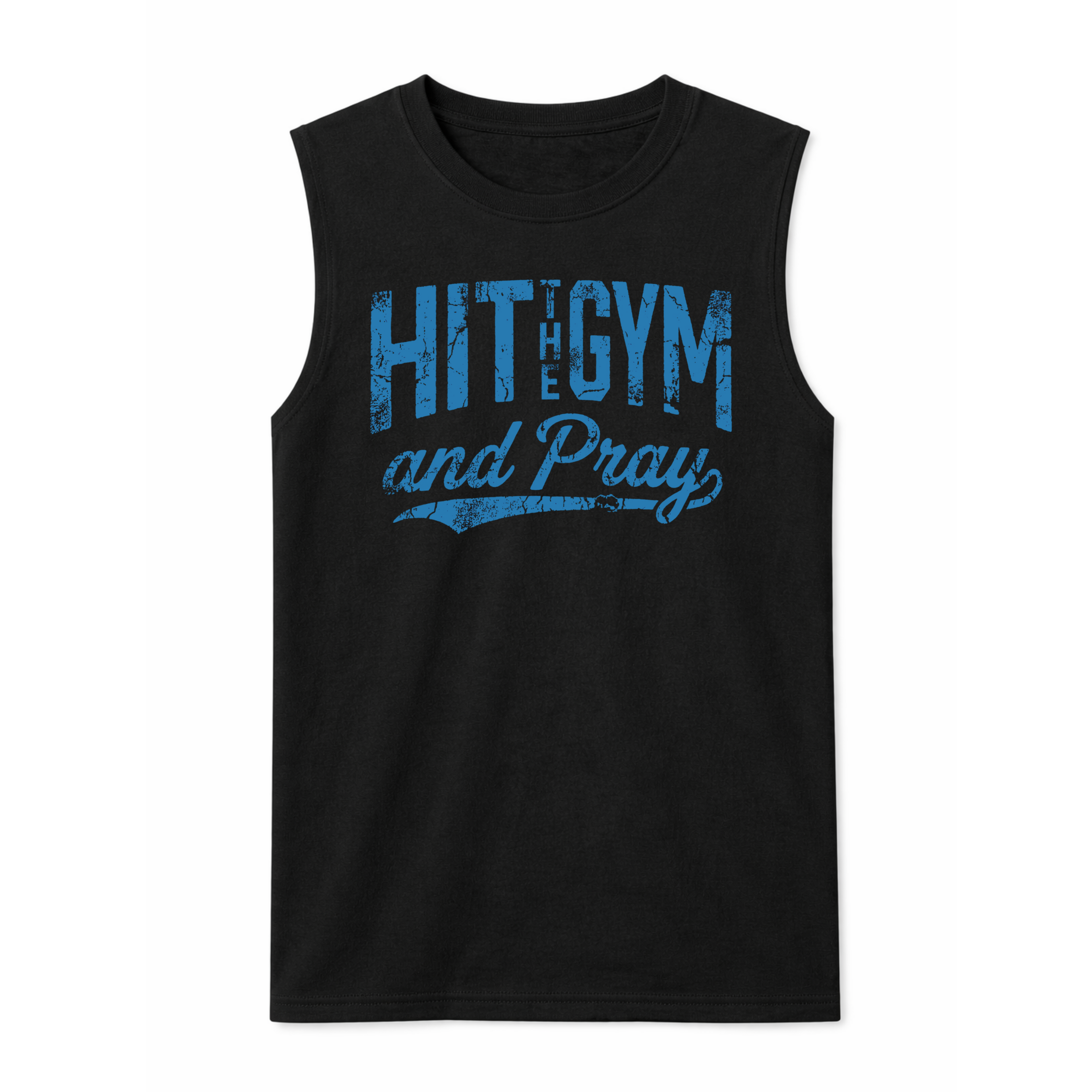 Hit The Gym & Pray Sleeveless Tank