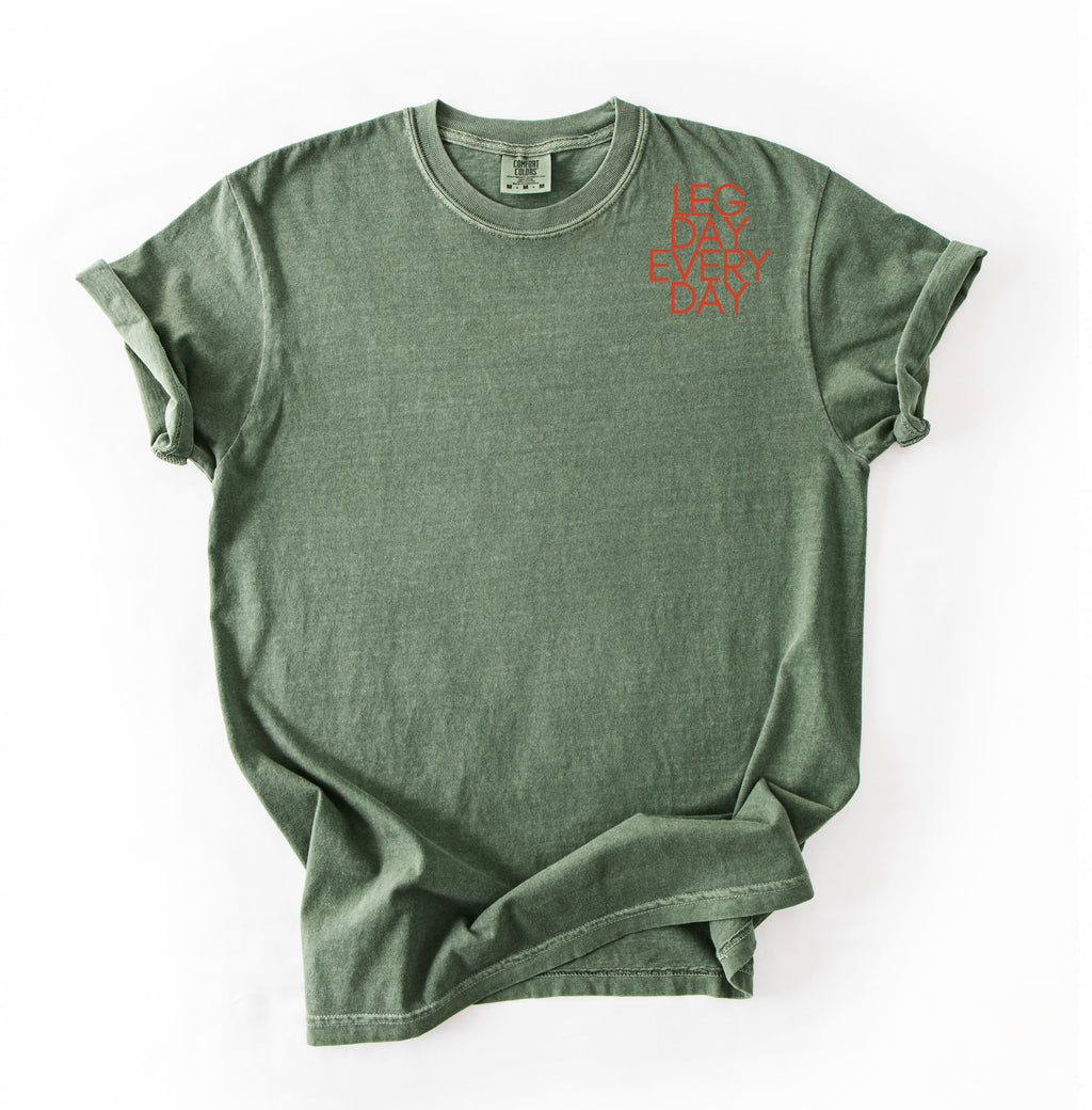 Legday Everyday T-Shirt
