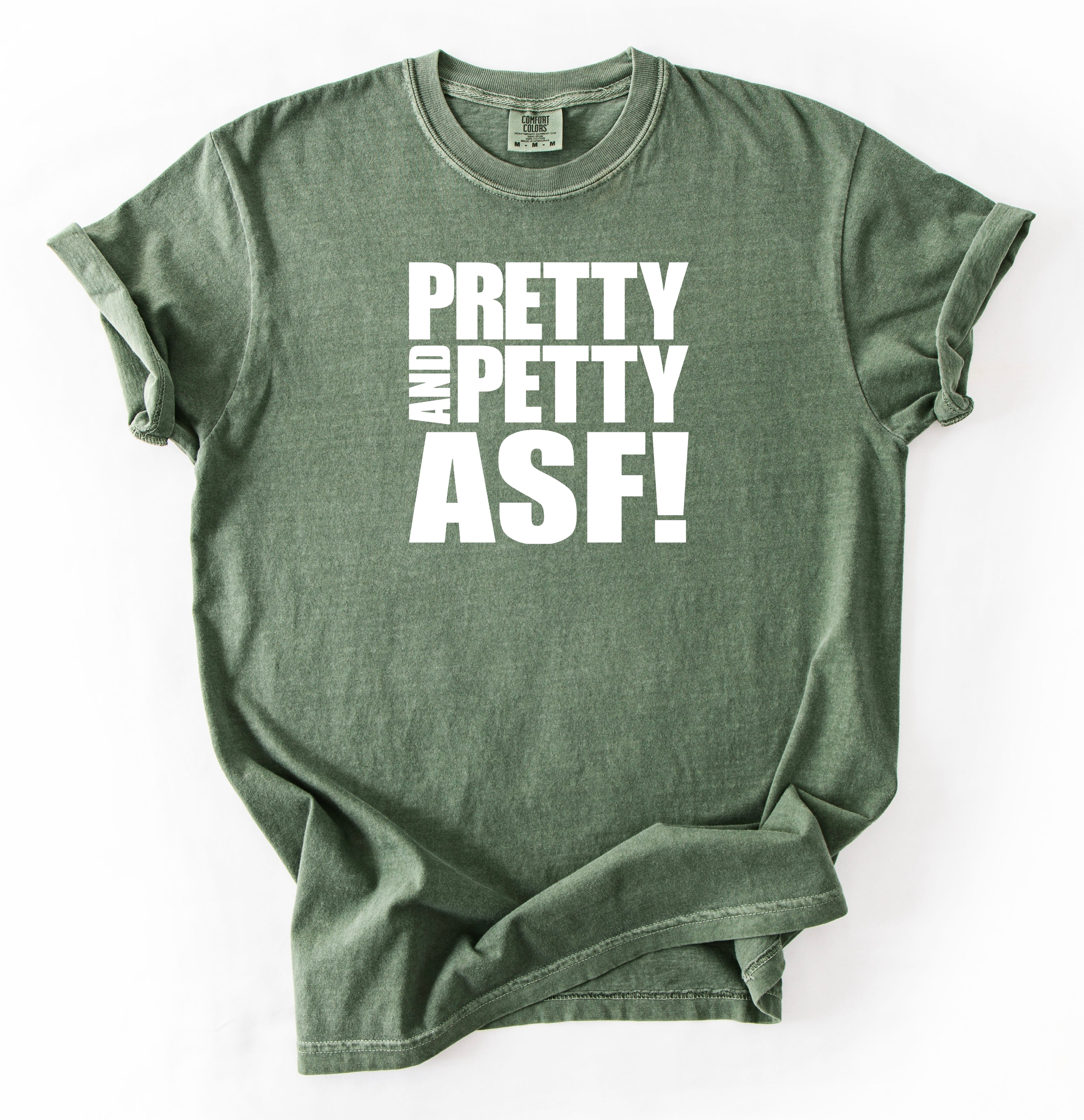 Pretty & Petty ASF T-Shirt