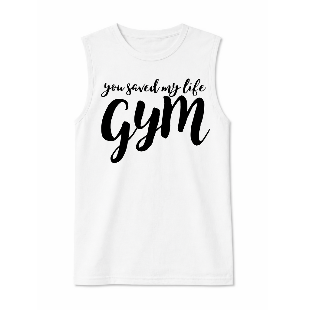 You Saved My Life Gym Sleeveless Tank