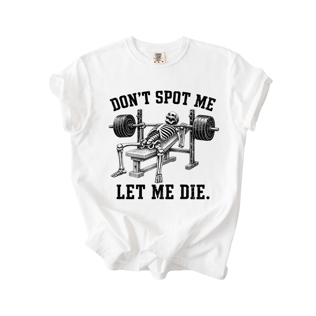 Don’t Spot Me T-Shirt