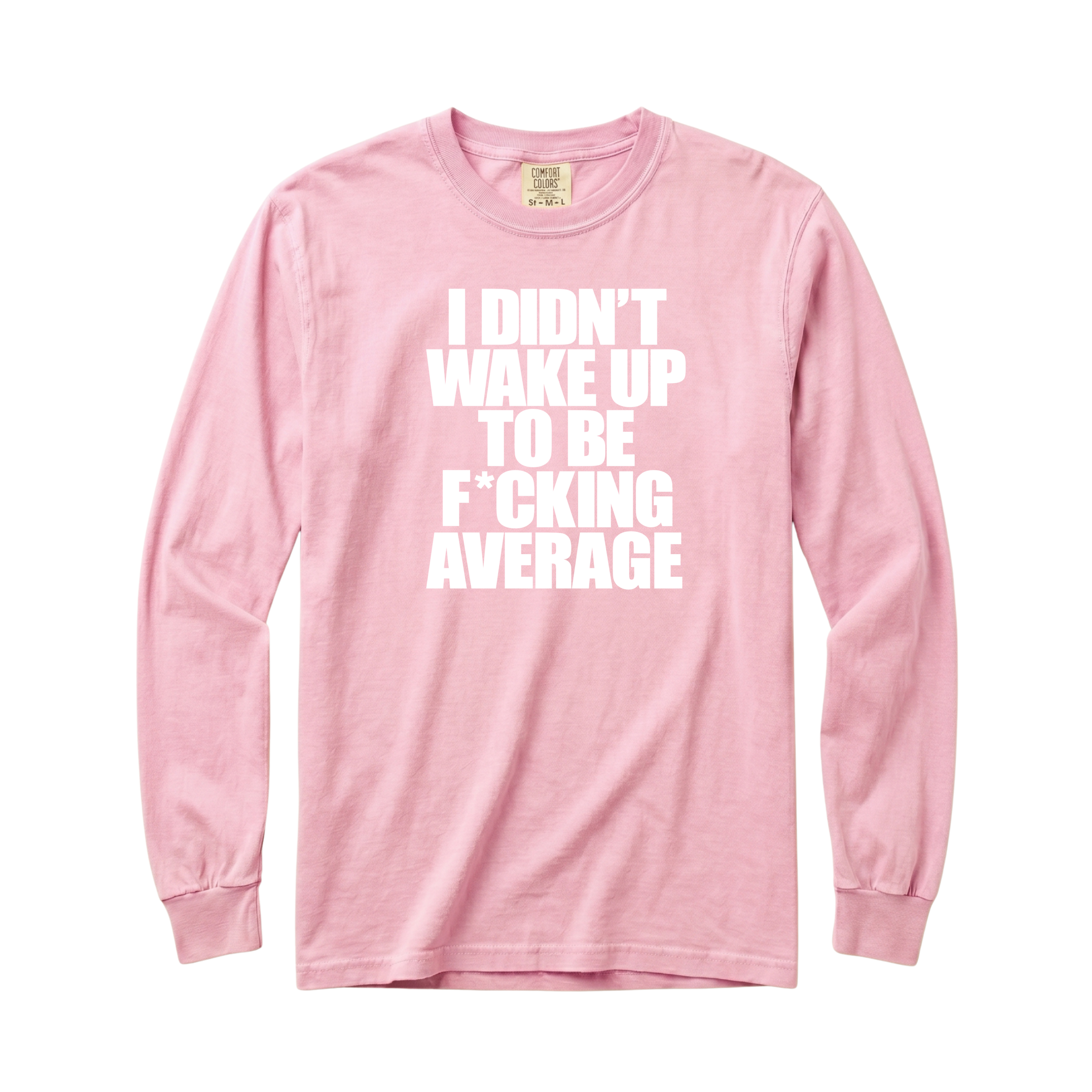 Wake Up Long Sleeve T-Shirt