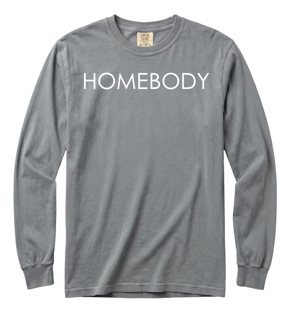 Homebody Long Sleeve T-Shirt
