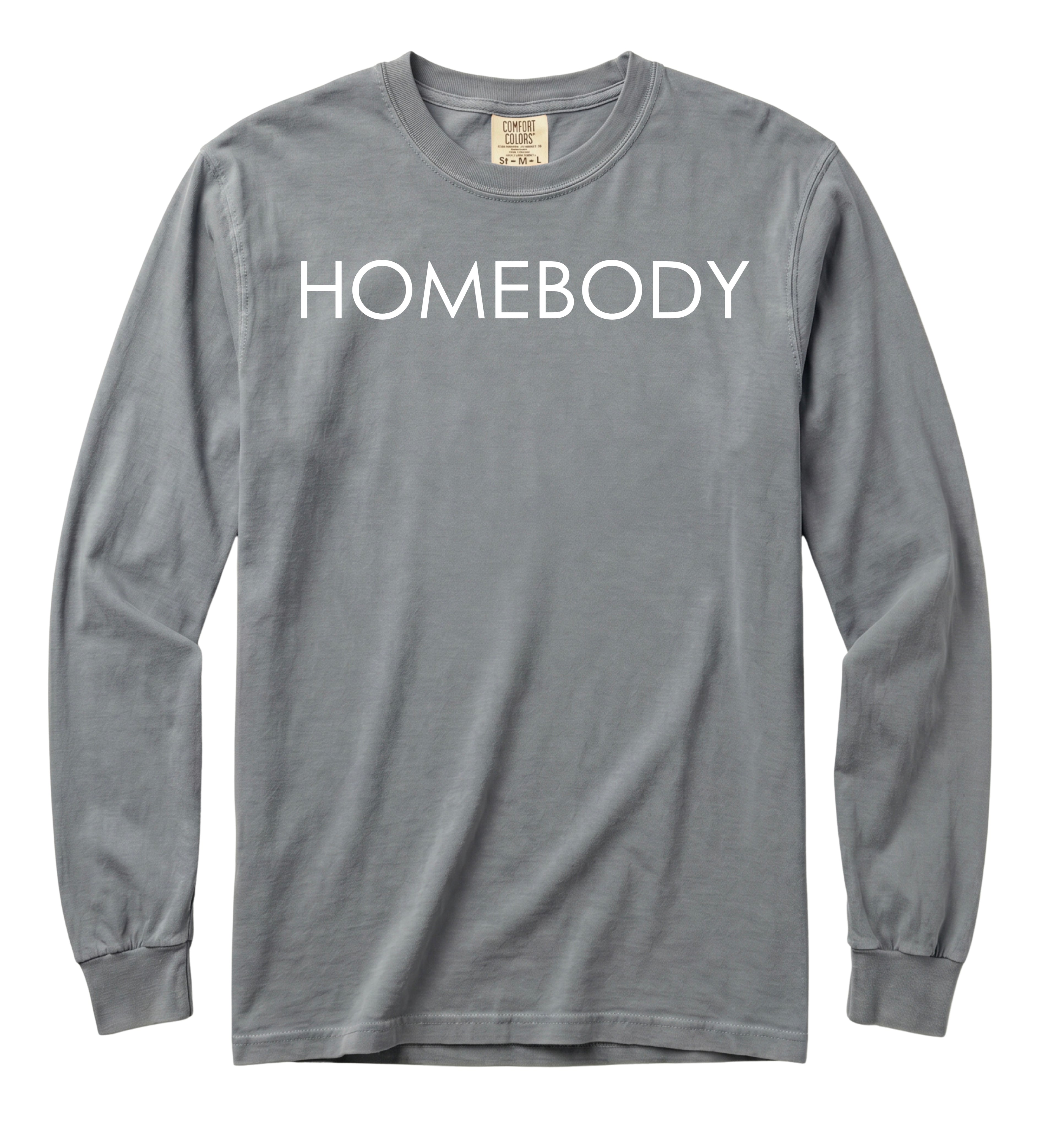Homebody Long Sleeve T-Shirt