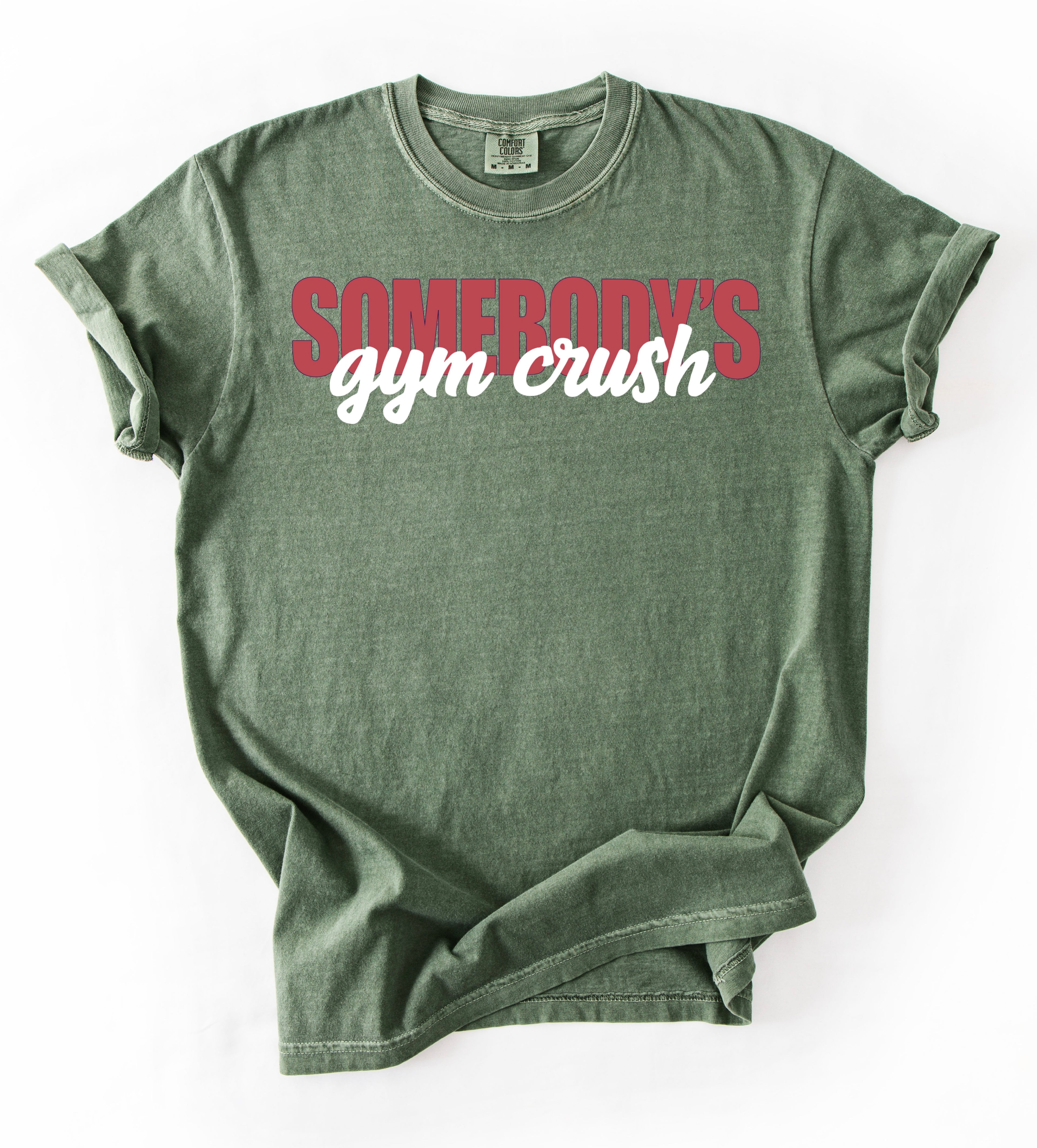 Somebody’s Gymcrush T-Shirt
