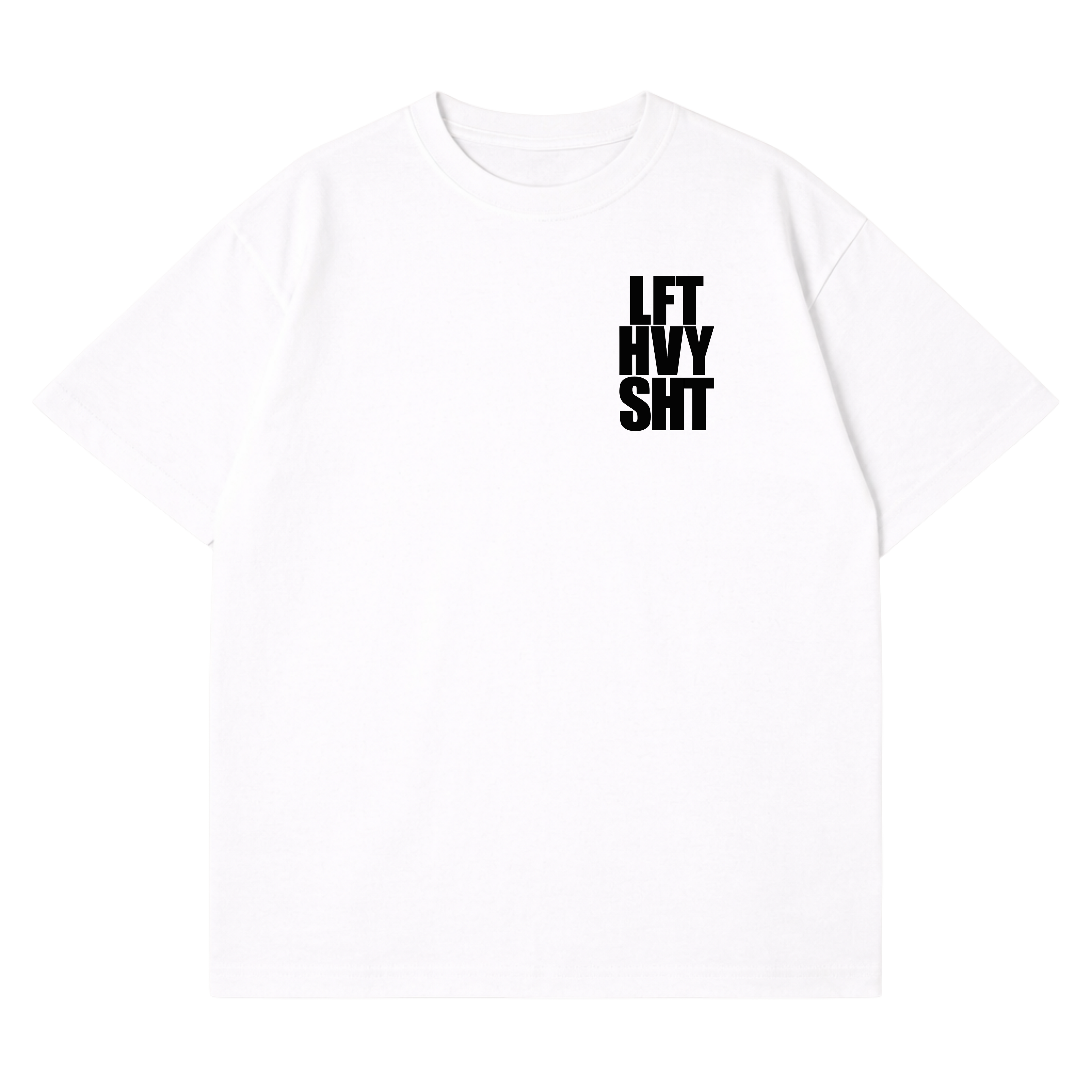 LFT HVY SHT T-Shirt