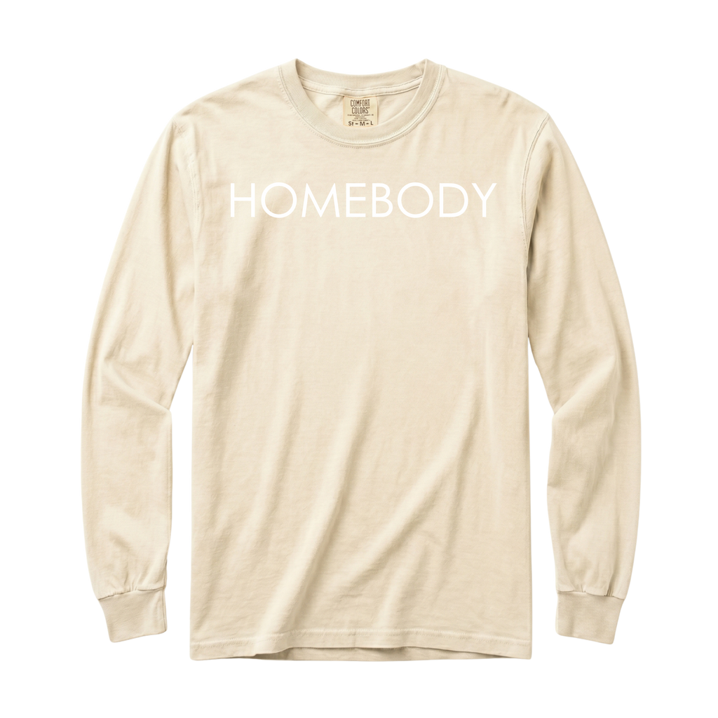 Homebody Long Sleeve T-Shirt