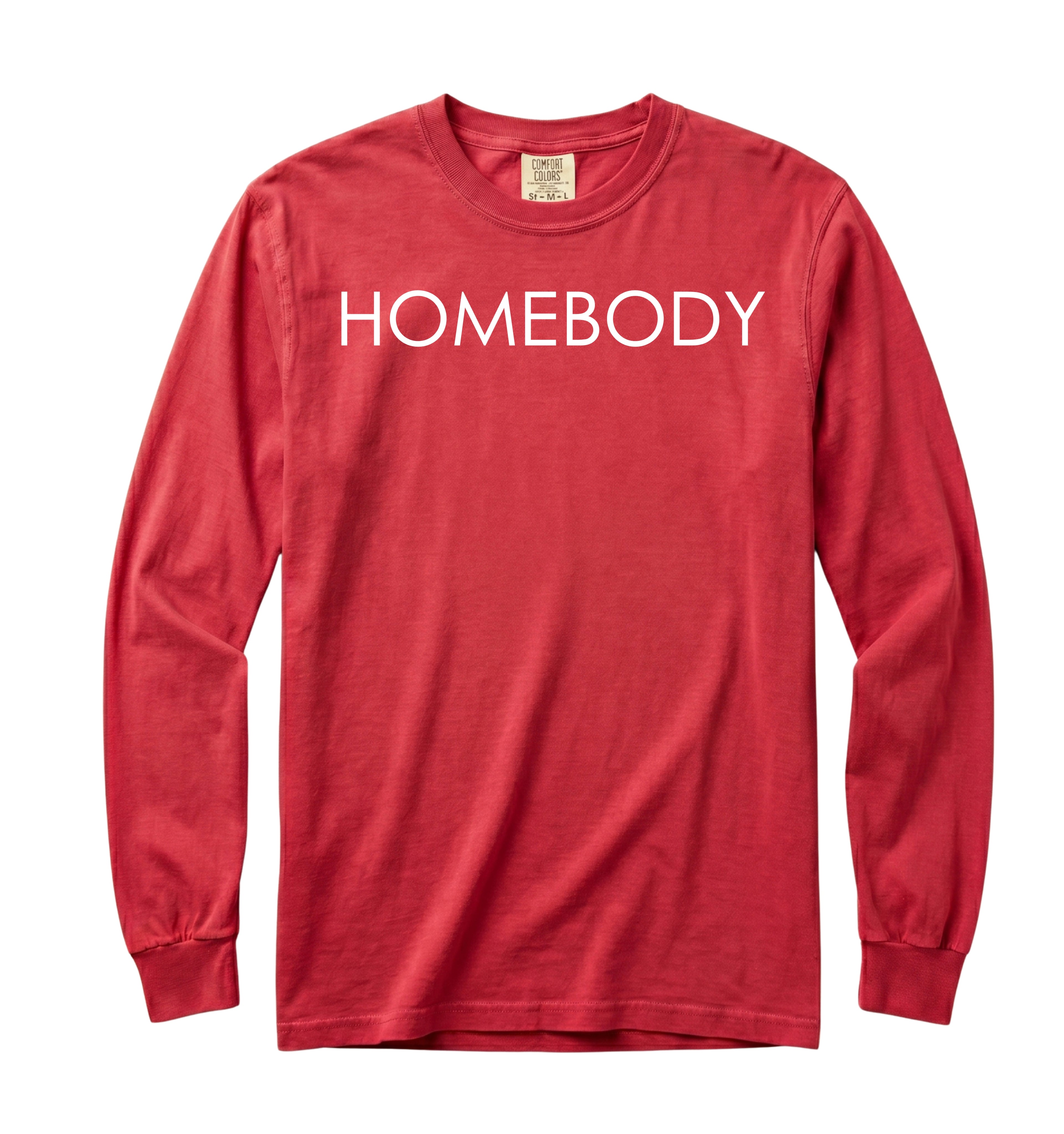 Homebody Long Sleeve T-Shirt