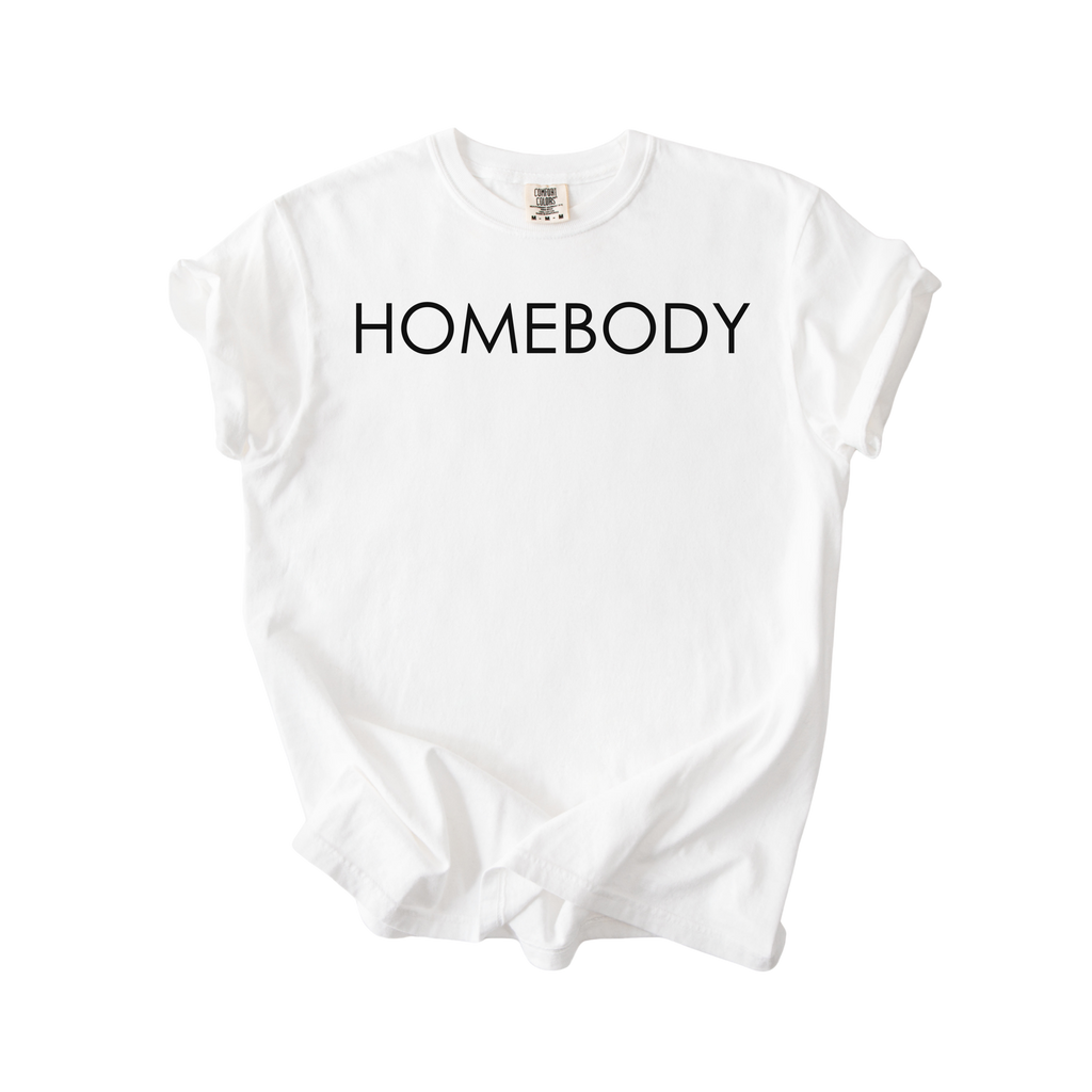 Homebody T-Shirt
