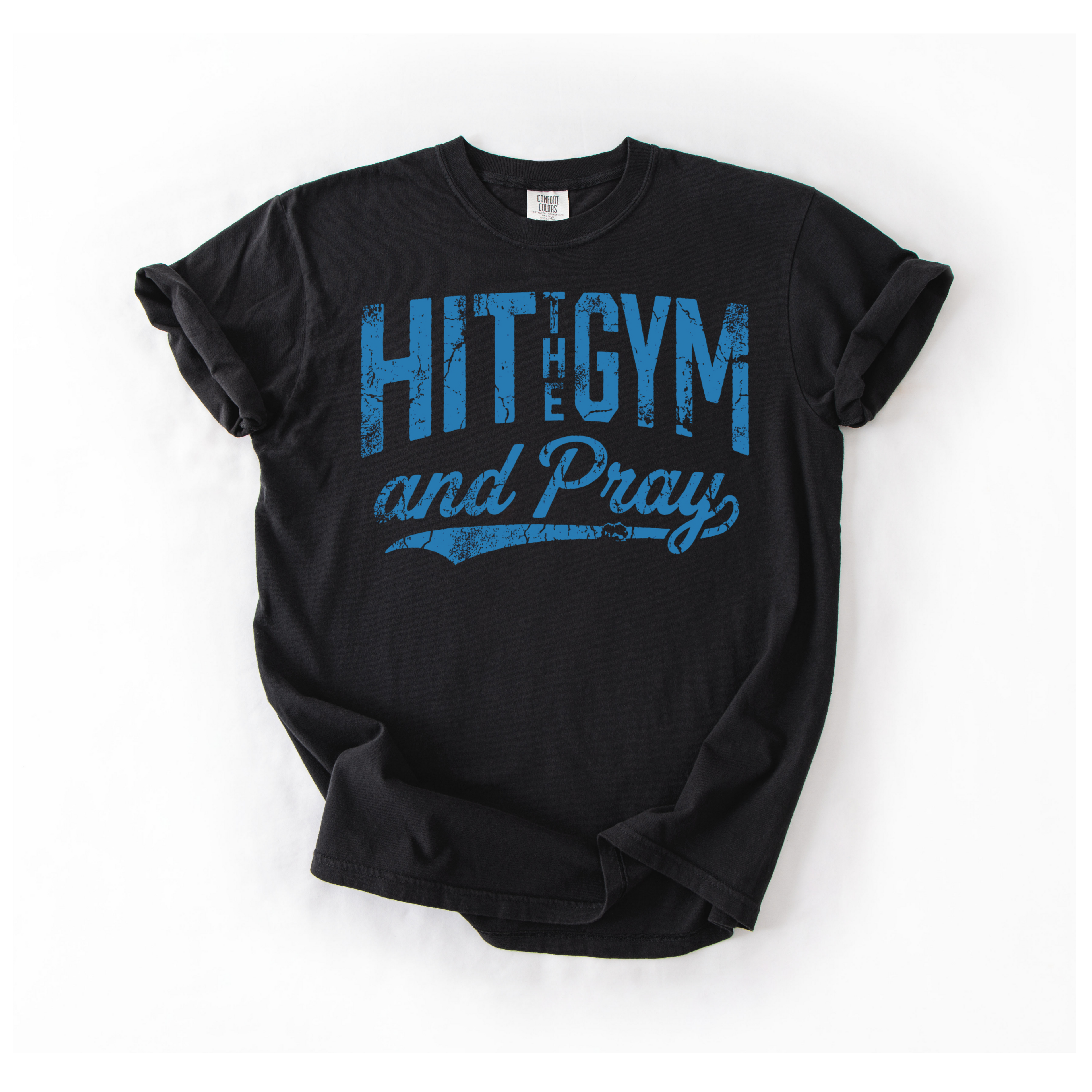 Hit The Gym T-Shirt