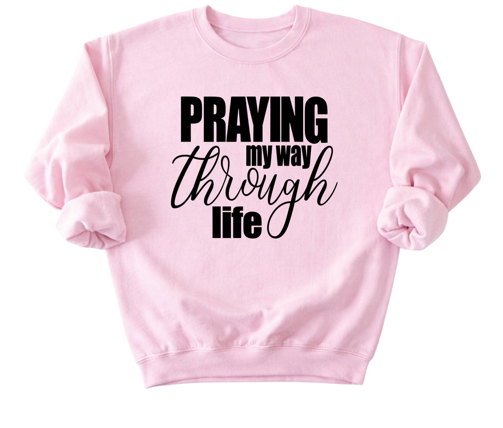 Praying Sweatshirt