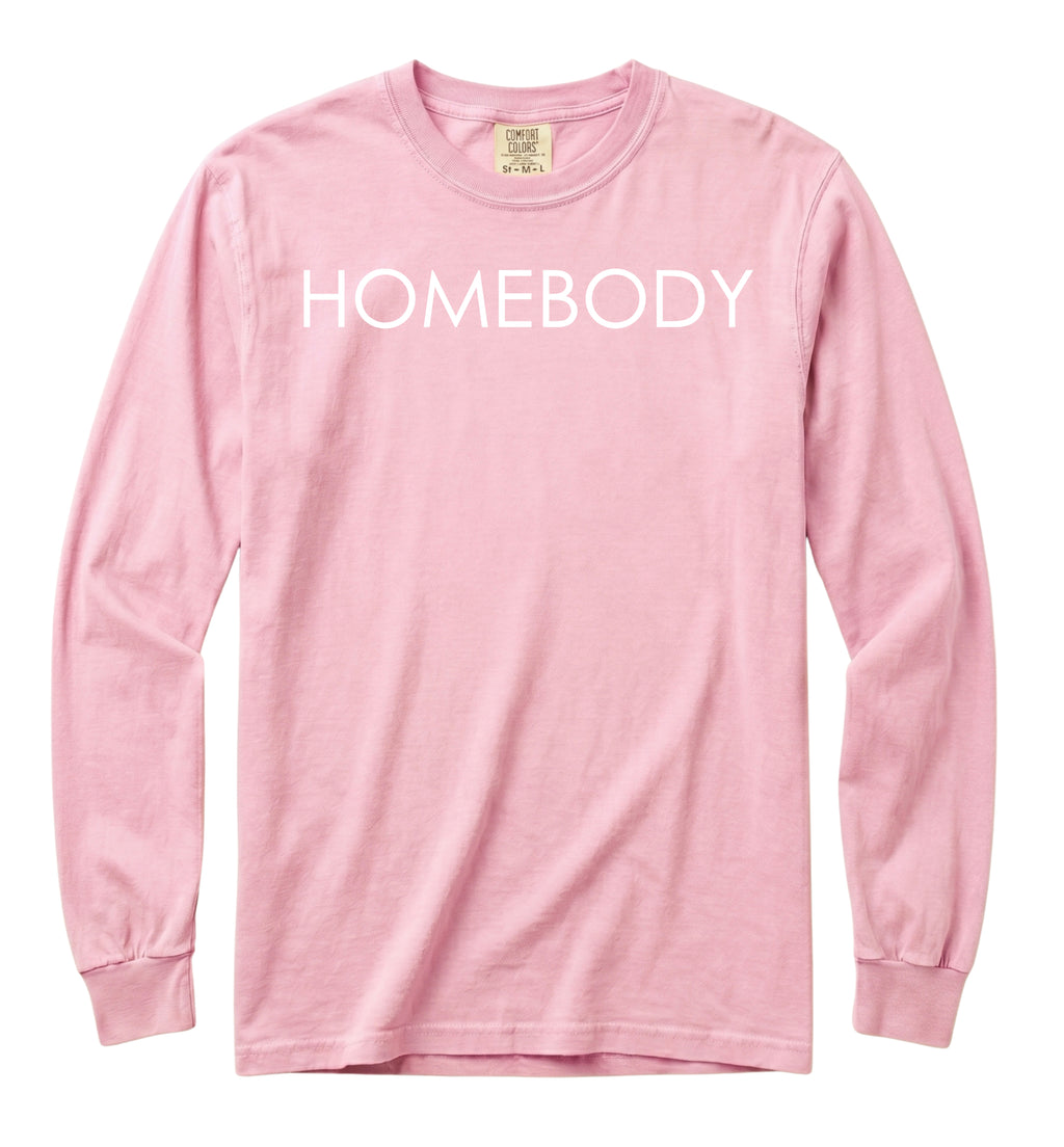 Homebody Long Sleeve T-Shirt