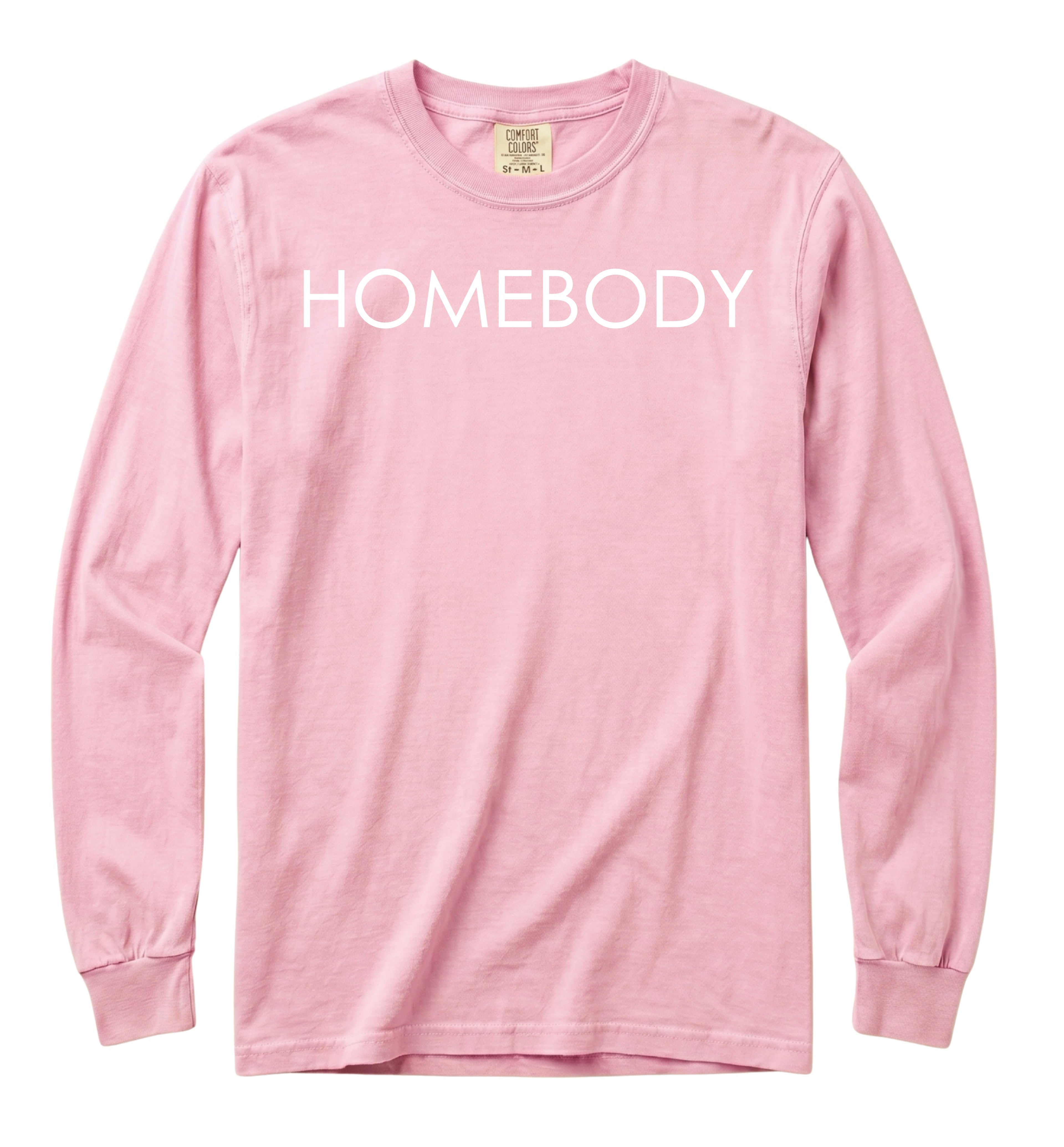Homebody Long Sleeve T-Shirt