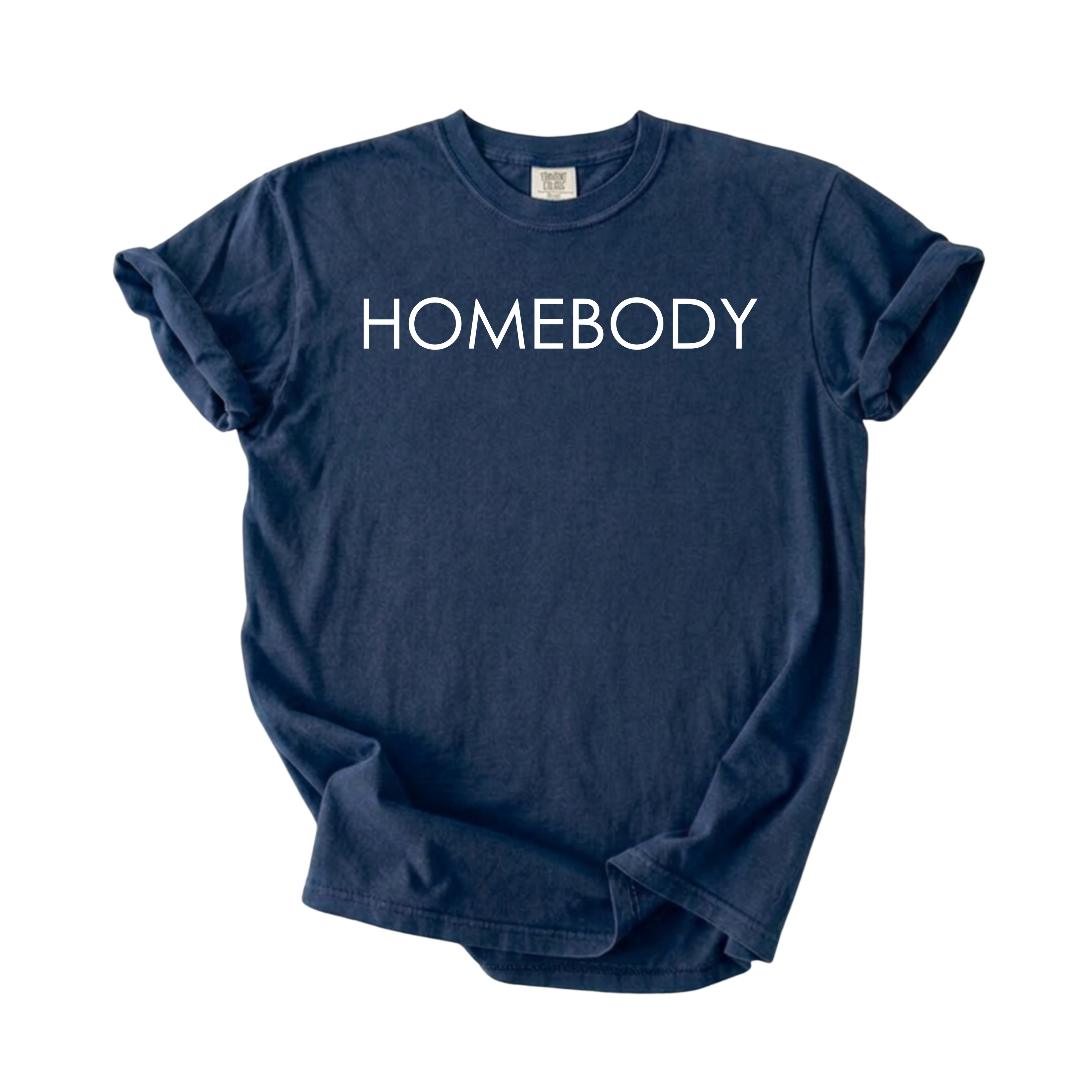 Homebody T-Shirt