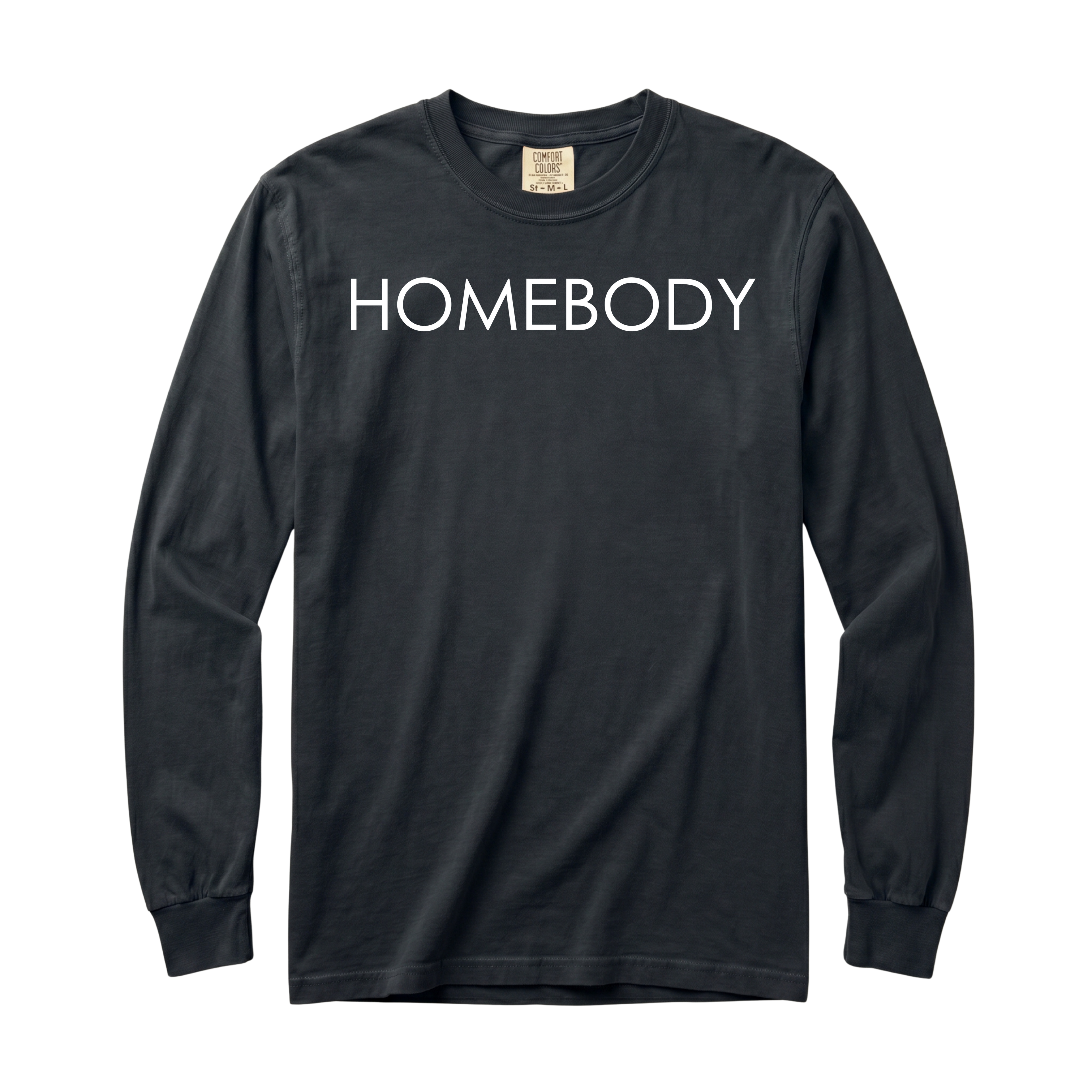 Homebody Long Sleeve T-Shirt
