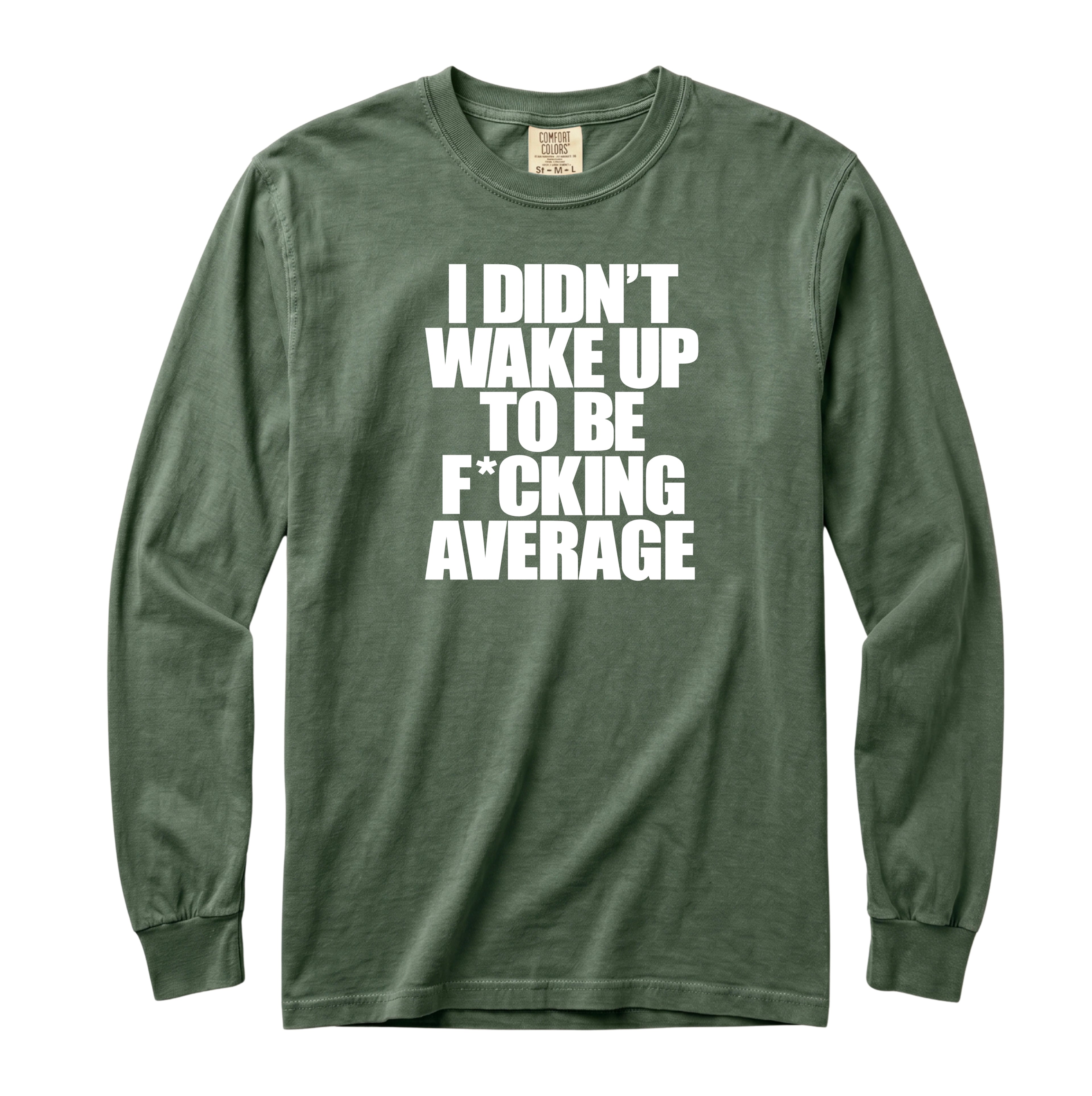 Wake Up Long Sleeve T-Shirt