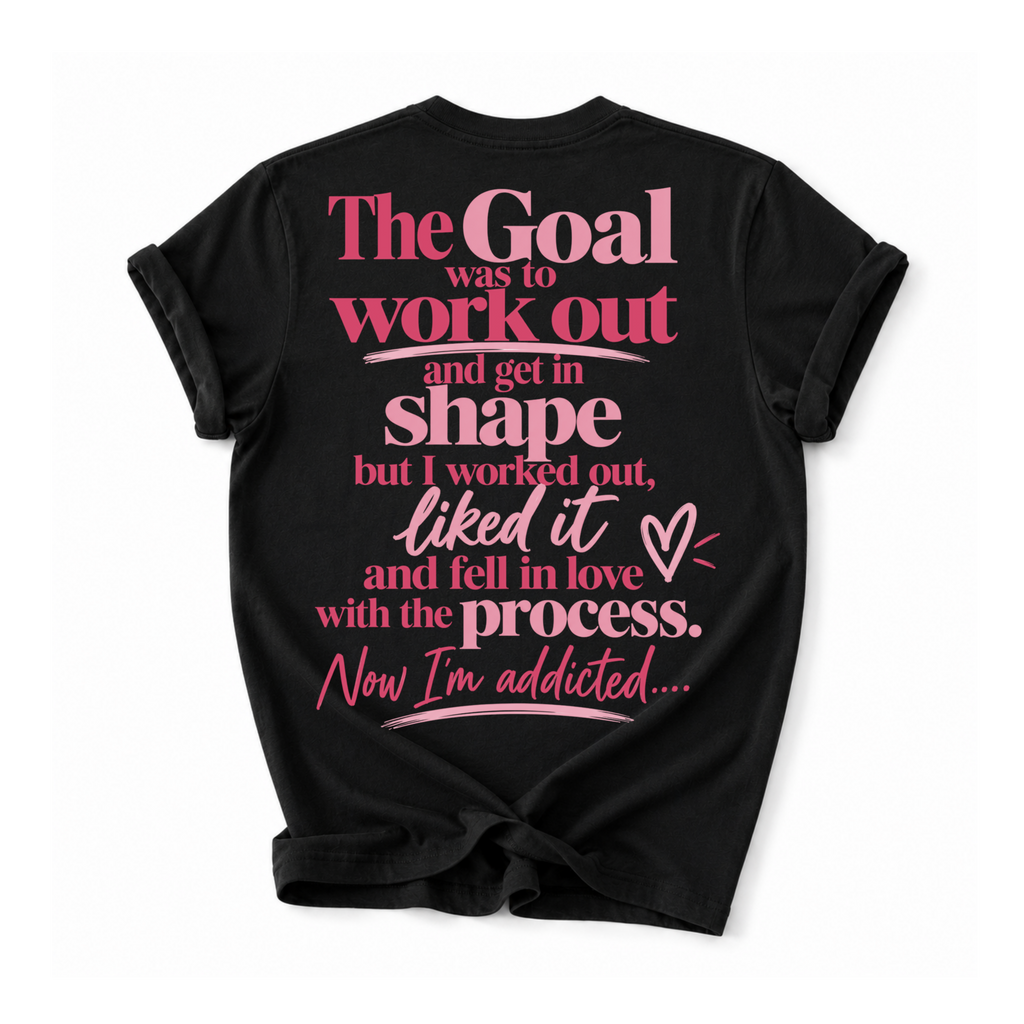 Love The Process T-Shirt