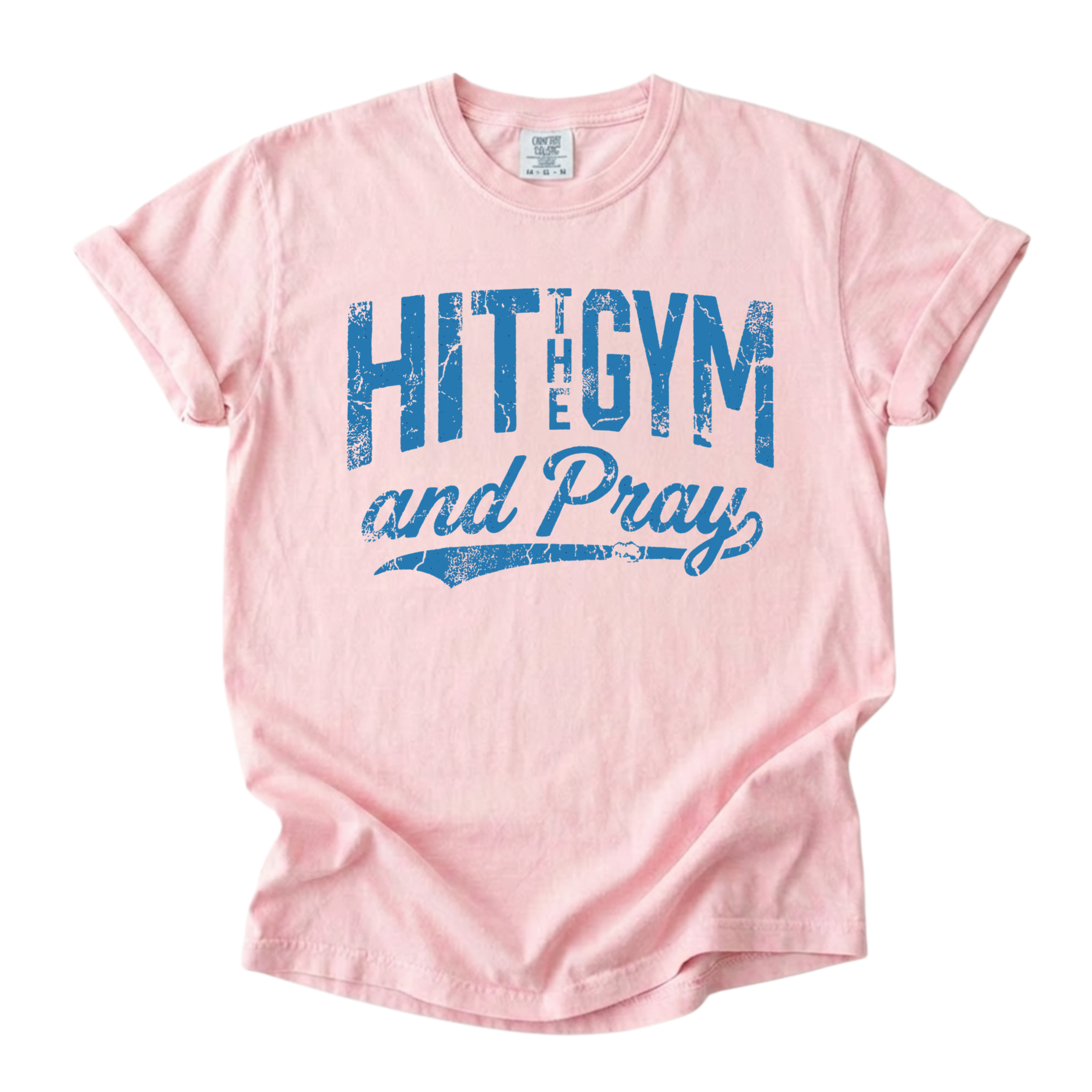 Hit The Gym T-Shirt