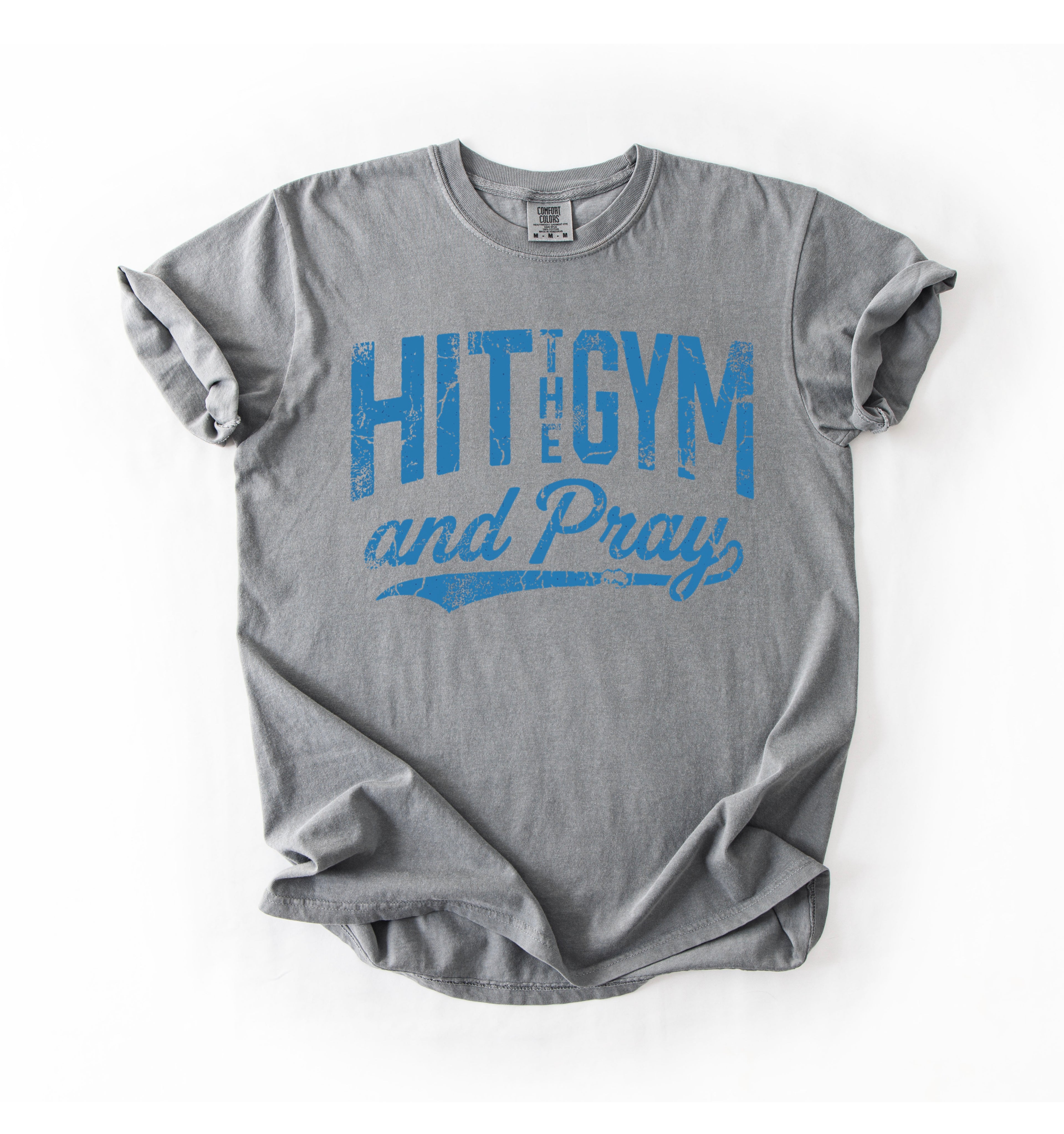 Hit The Gym T-Shirt