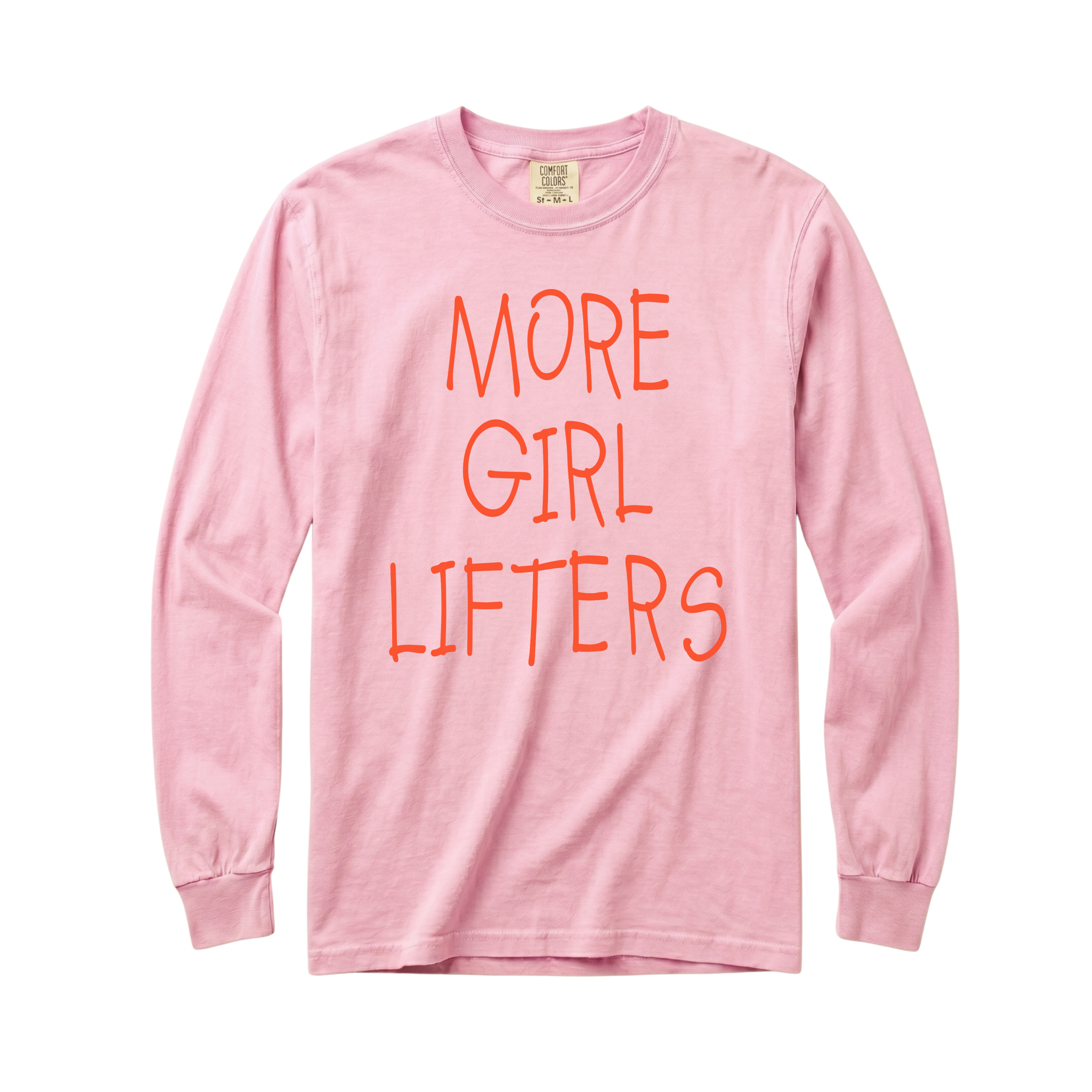 More Girl Lifters Long Sleeve T-Shirt