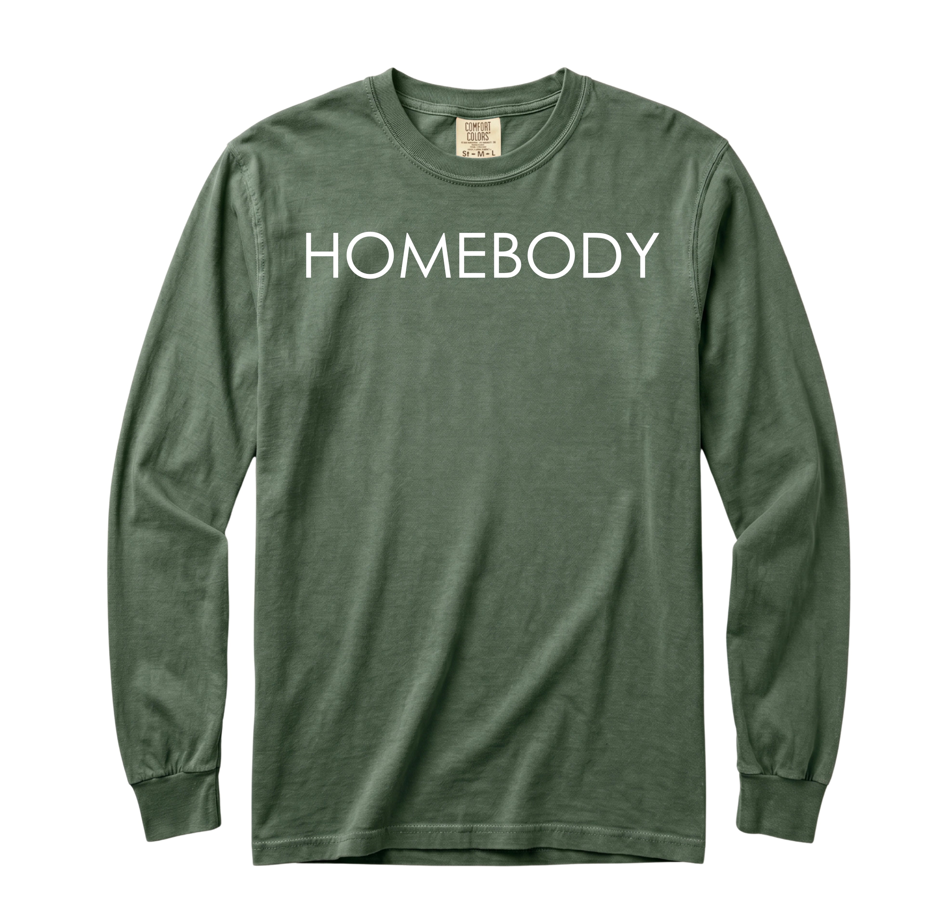 Homebody Long Sleeve T-Shirt