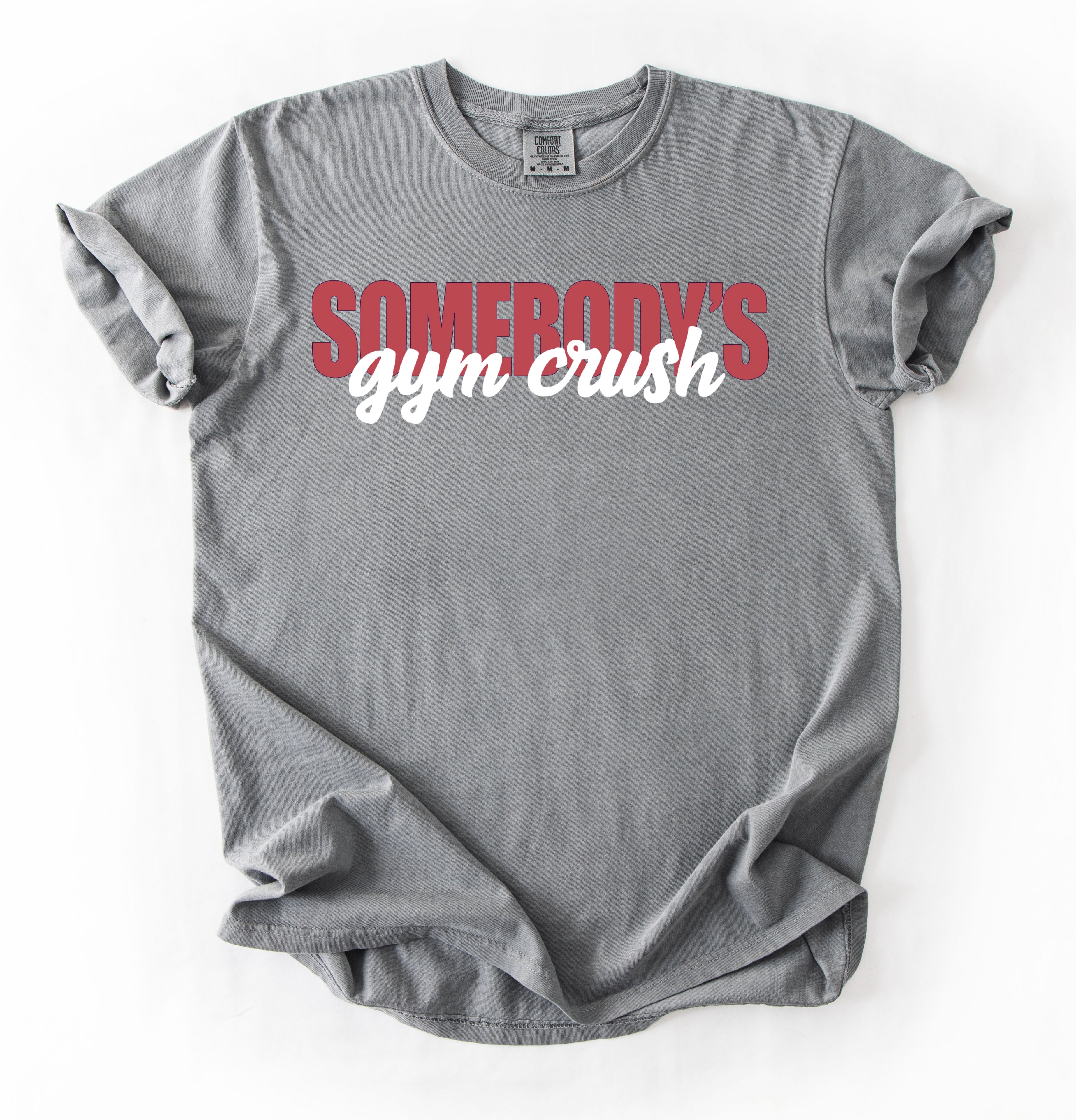 Somebody’s Gymcrush T-Shirt