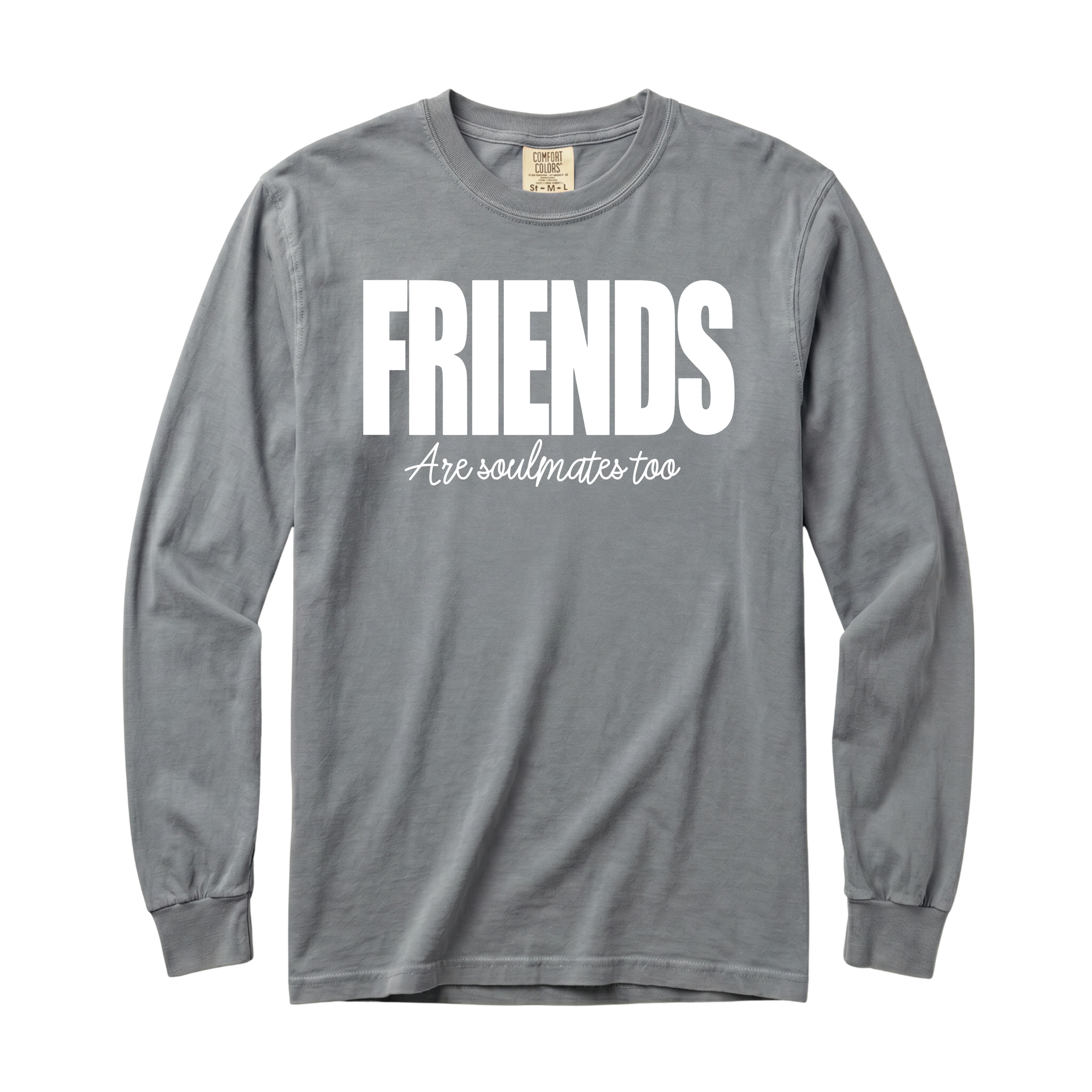 Friends Are Soulmates Long Sleeve T-Shirt