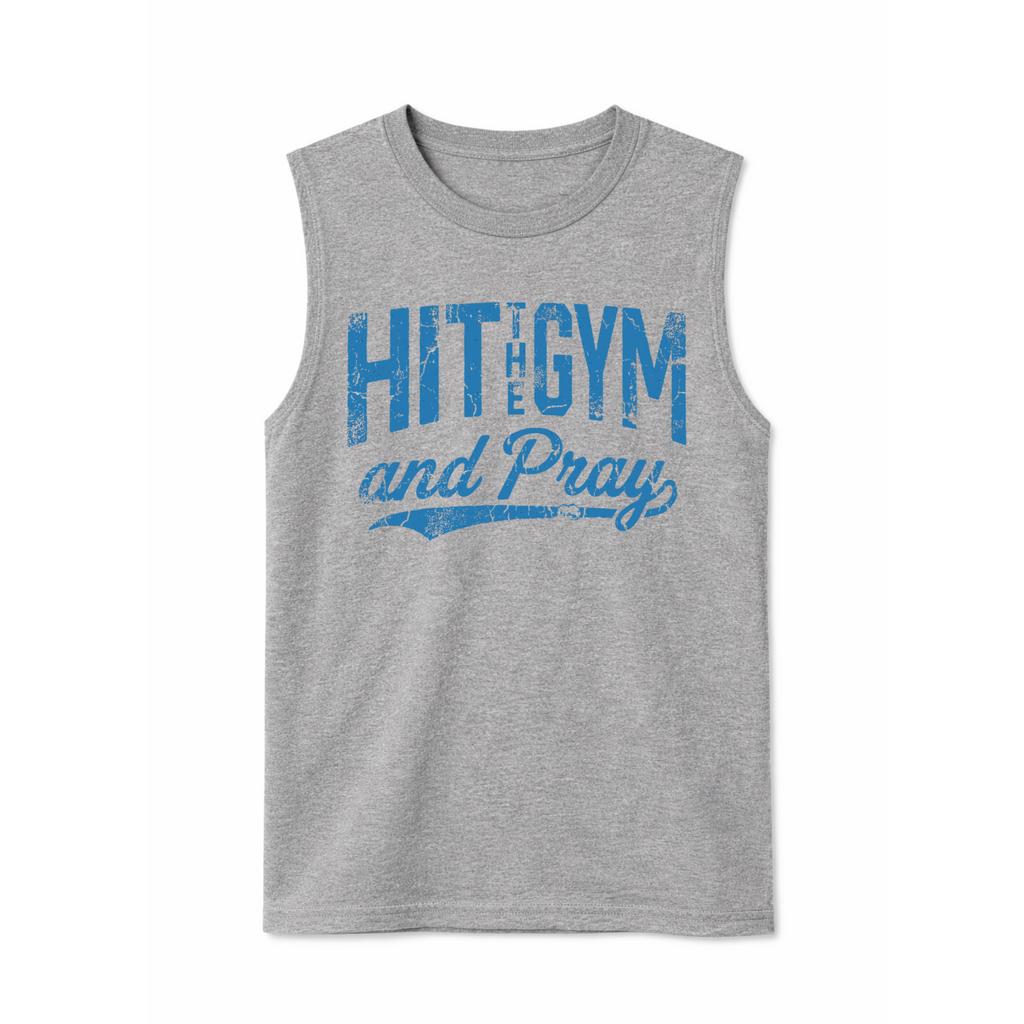 Hit The Gym & Pray Sleeveless Tank