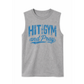 Hit The Gym & Pray Sleeveless Tank