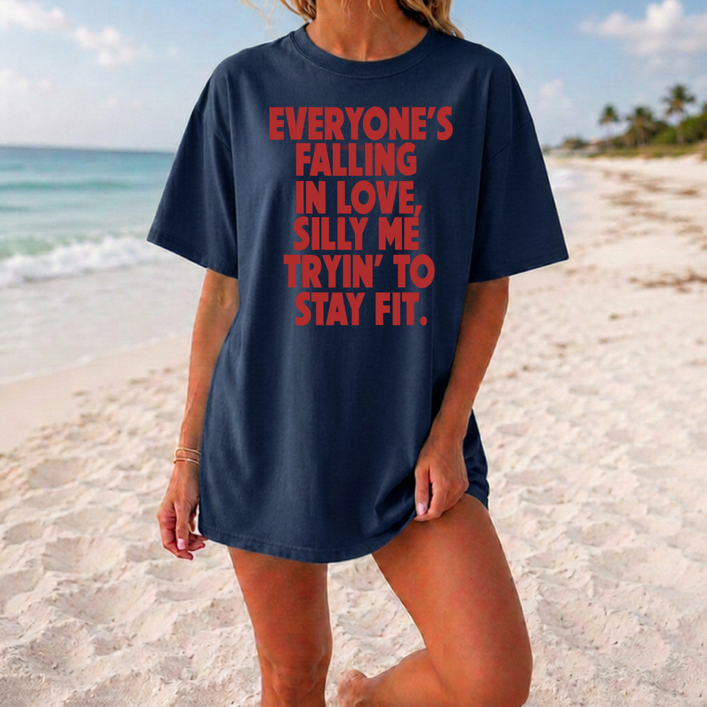 Fall In Love or Get Fit T-Shirt