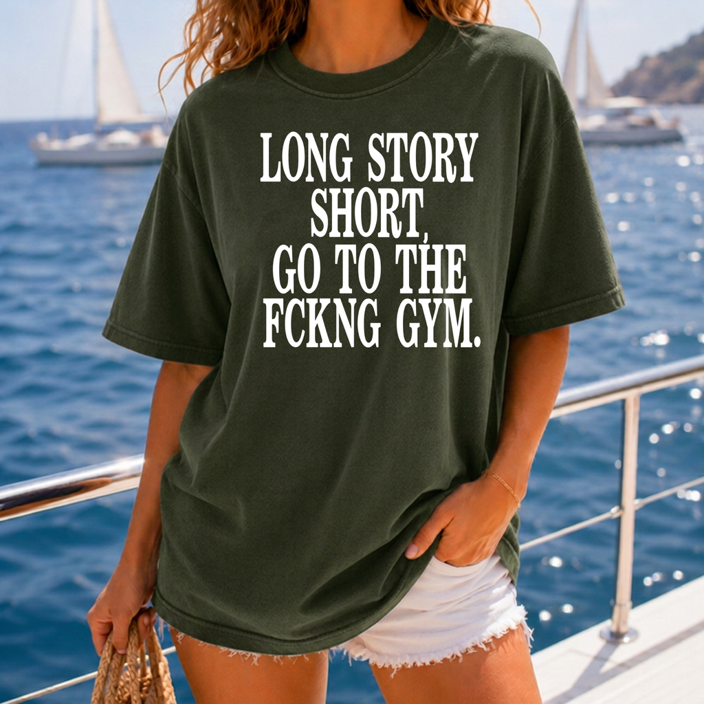 Go To The Fcking Gym T-Shirt