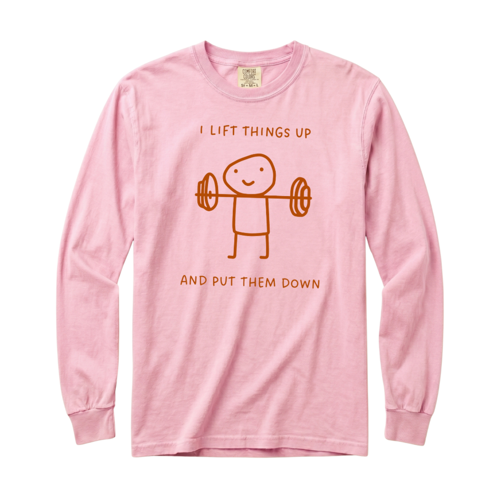 I Lift Things Up T-Shirt