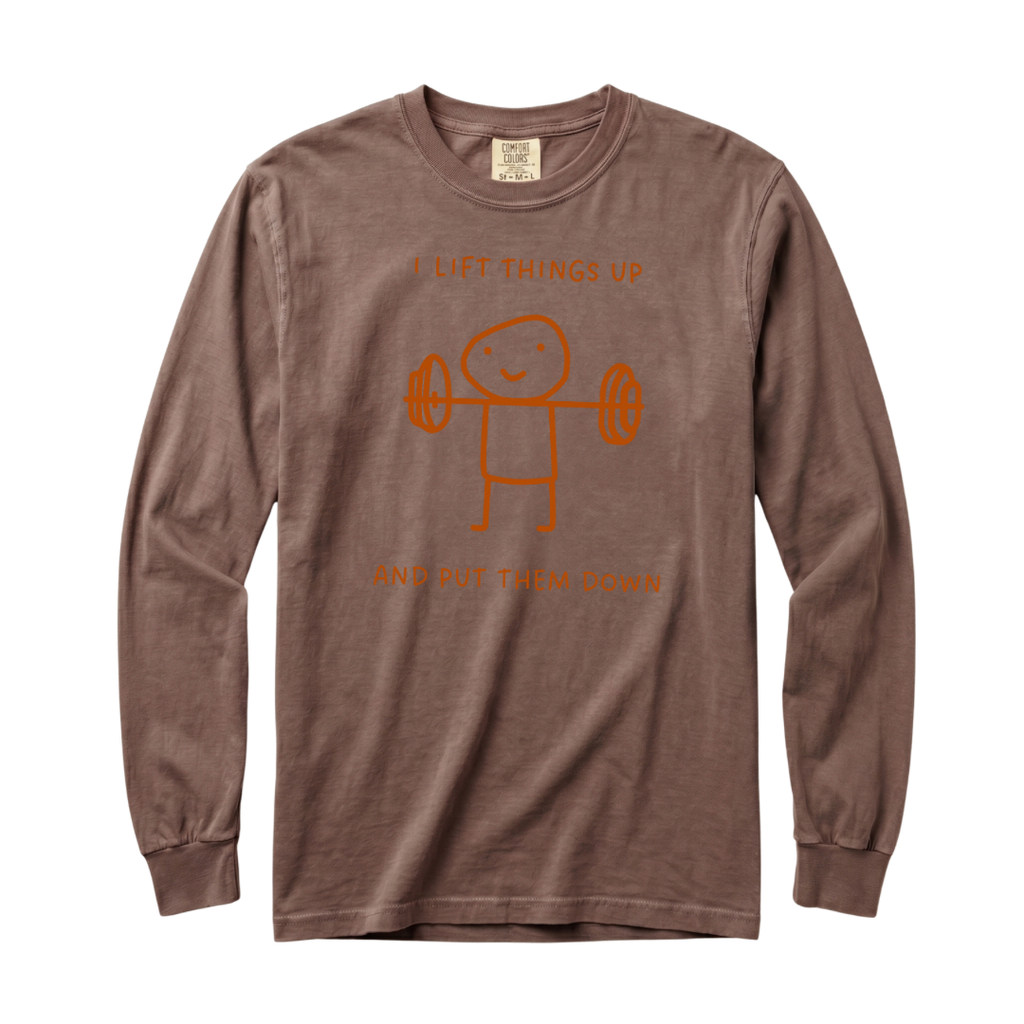 I Lift Things Up T-Shirt